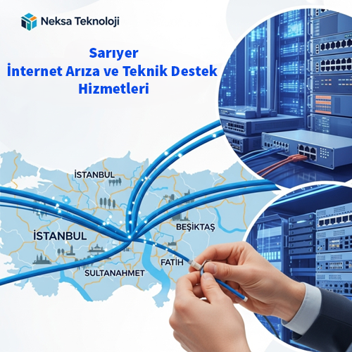 Sarıyer | İnternet Arıza ve Teknik Destek Hizmetleri 1 Sarıyer | İnternet Arıza ve Teknik Destek Hizmetleri